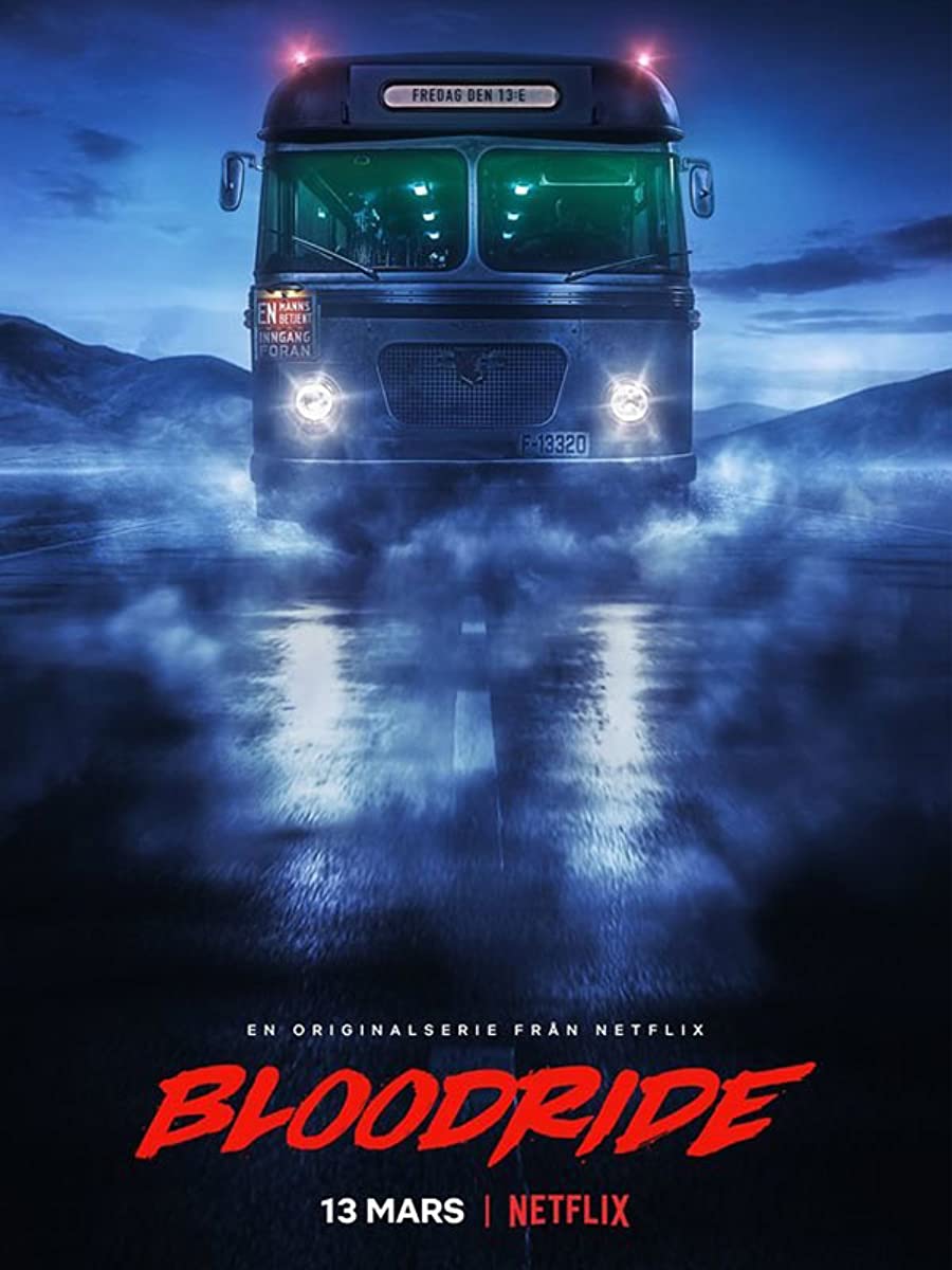 مشاهدة مسلسل Bloodride موسم 1 حلقة 6 والاخيرة