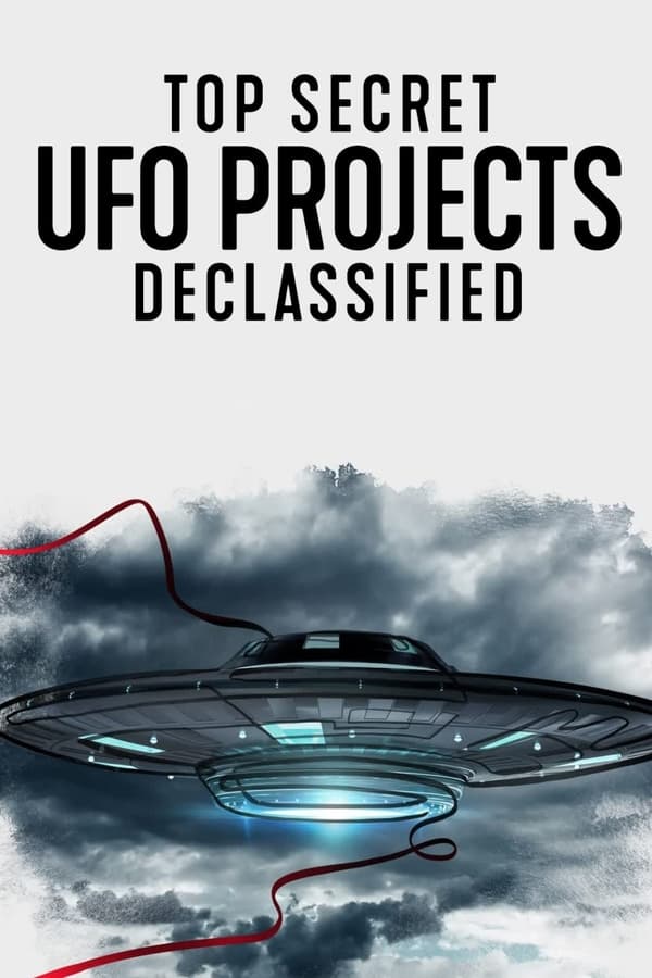 مشاهدة مسلسل Top Secret UFO Projects: Declassified موسم 1 حلقة 5