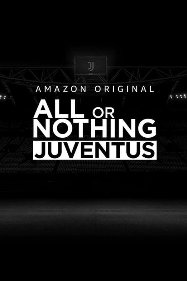 مشاهدة مسلسل All or Nothing: Juventus موسم 1 حلقة 4