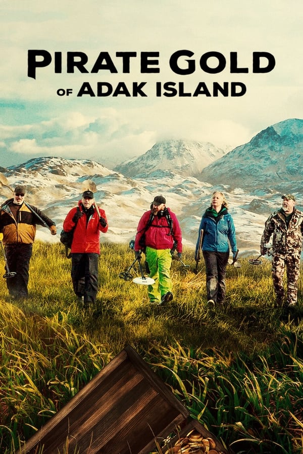 مشاهدة مسلسل Pirate Gold of Adak Island موسم 1 حلقة 4