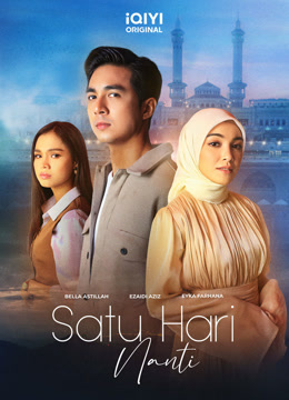 مسلسل Satu Hari Nanti موسم 1 حلقة 7