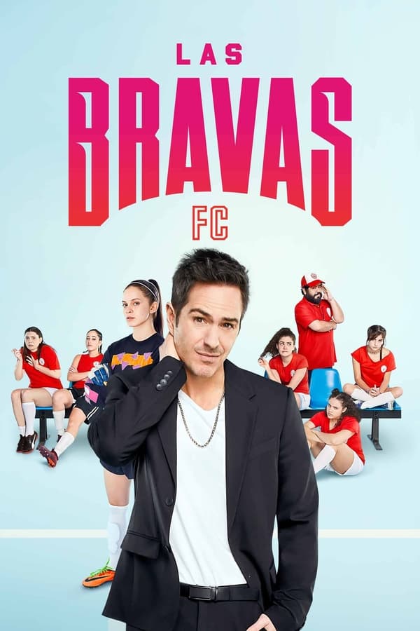 مسلسل .Las Bravas F.C موسم 1 حلقة 5