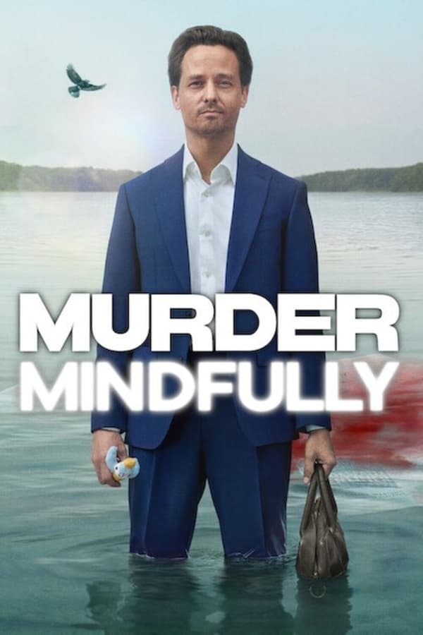 مسلسل Murder Mindfully موسم 1 حلقة 1