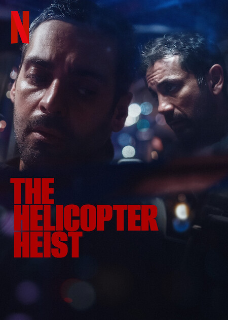 مسلسل The Helicopter Heist موسم 1 حلقة 4